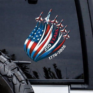 America 250th Anniversary Car Decal (1776¨C2026)