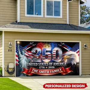 Outdoor Decor America 250th Anniversary-Personalized Independence Day/ 4th of July Garage Door Banner