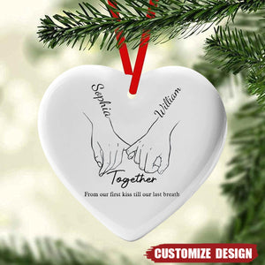 From our first kiss till our last breath - Personalized Ceramic Ornament - 2024 New Release