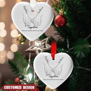 From our first kiss till our last breath - Personalized Ceramic Ornament - 2024 New Release