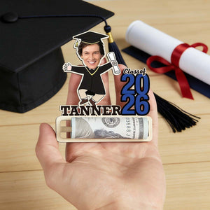 Custom 2026 Funny Graduation Money Holder, Personalized Face & Name Standee