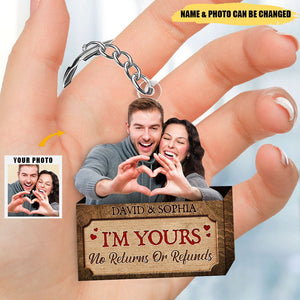 Personalized Photo Couple Keychain-I'm Yours No Returns Or Refunds,Couple Gift