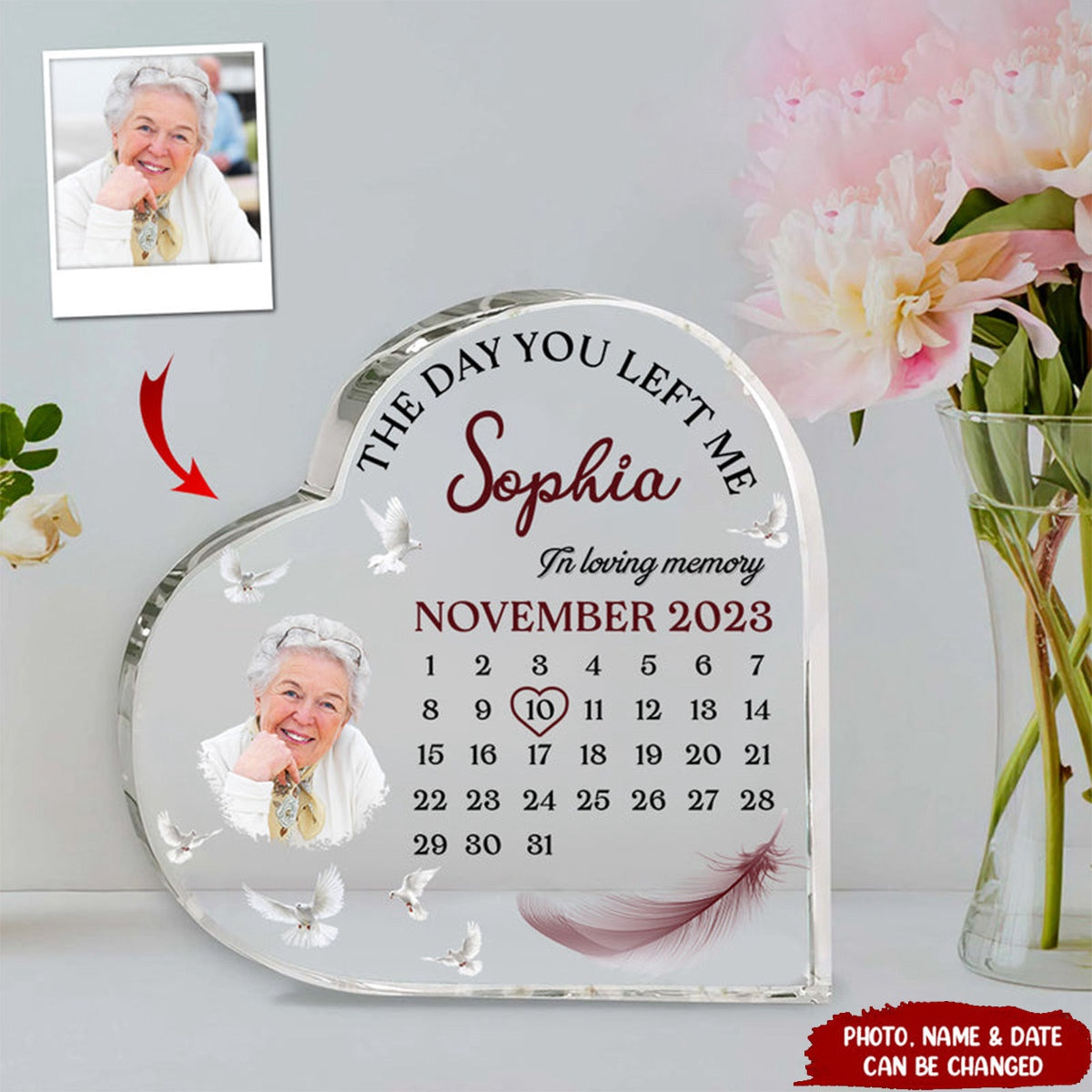 Memorial Calendar Upload Photo, The Day You Left Me Personalized Acrylic Plaque