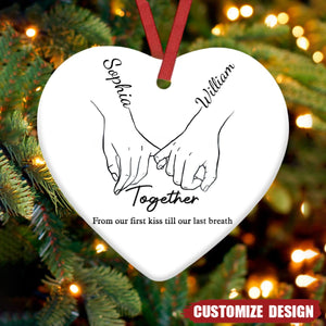 From our first kiss till our last breath - Personalized Ceramic Ornament - 2024 New Release