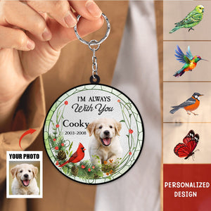 I'm Always With You-Personalized Photo Acrylic Keychain