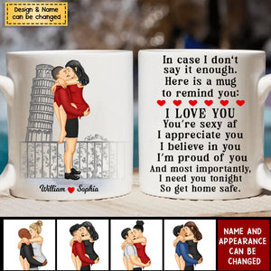 In Case I Don't Say It Enough - Personalized Coffee Mug - Gift For Couple