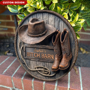B*tch Barn - Personalized Cowgirl Round Wood Sign
