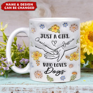 Just A Girl Who Loves Dog Personalized Mug