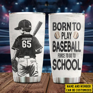 Personalized School Baseball Kid Tumbler, Born To Play Baseball Stainless Steel Tumbler Gift For Baseball Lovers