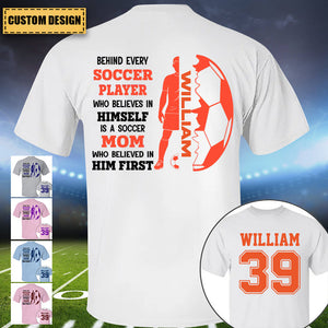Behind Soccer Player Who Believes In Himself Personalized T-Shirt & Hoodie