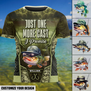 Just One More Cast I Promise - Personalized 3D All Over Printed Shirt