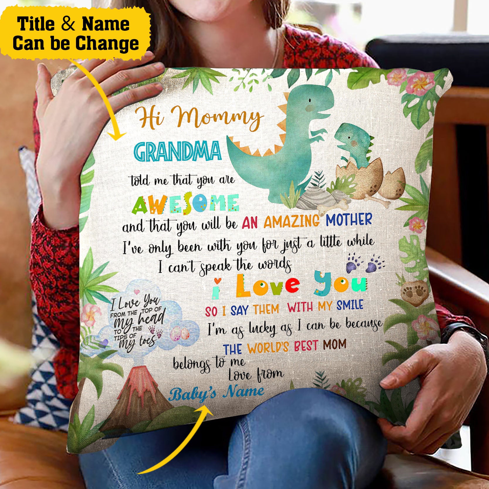 Personalized Hi Mommy Grandma Told Me That You Are Awesome Cute Dinosaur Custom Pillow