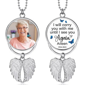 I Will Carry You With Me, Personalized Angel Wings Car Hanging Ornament, Custom Photo