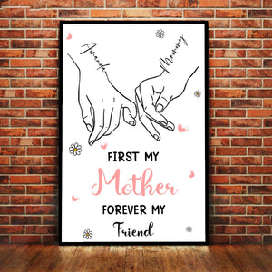 First My Mother Forever My Friend - Personalized Poster - Gift For Mom