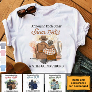 Annoying Each Other Since & Still Going Strong - Personalized Custom Unisex Back Printed T-shirt- Gift For Husband Wife, Anniversary