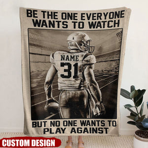 Personalized American Football Player Fleece Blanket - Be The One Everyone Wants To Watch