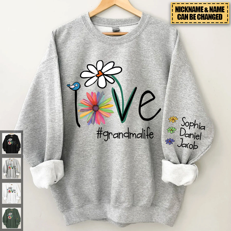 Personalized Love Grandma Life Flower Sweatshirt