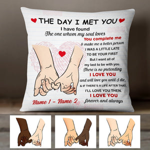 Personalized Couple The Day I Meet You Pillow MR31 67O47