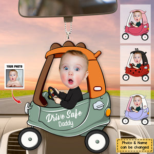 Drive Safe Daddy - Personalized Car Photo Ornament