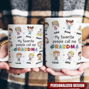 Personalized My Favorite People Call Me Grandma/Mom Mug