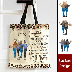 Whisper Back I Am The Storm Reminder - Birthday, Loving Gift For Mom, Daughter - Personalized Zippered Canvas Bag