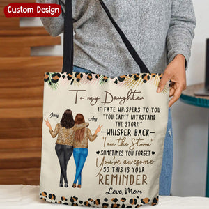 Whisper Back I Am The Storm Reminder - Birthday, Loving Gift For Mom, Daughter - Personalized Zippered Canvas Bag