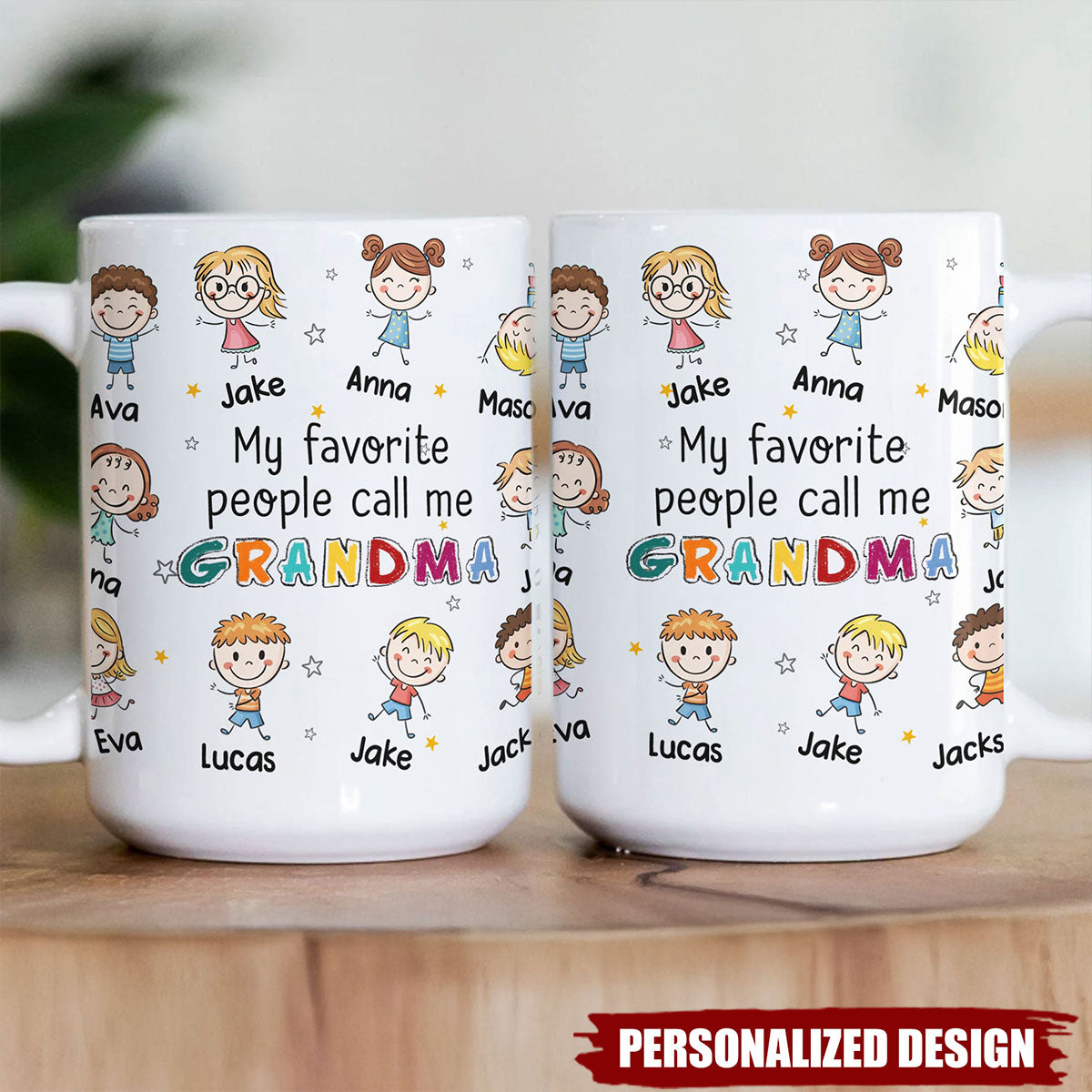 Personalized My Favorite People Call Me Grandma/Mom Mug
