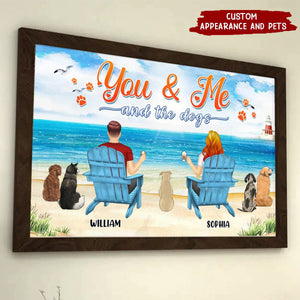 You And Me And The Dogs Peace Beach View - Gift For Pet Lovers - Personalized Poster