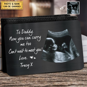 Now You Can Carry Me Too - Gift For Dad, Father, New Parents - Personalized Stainless Wallet Card