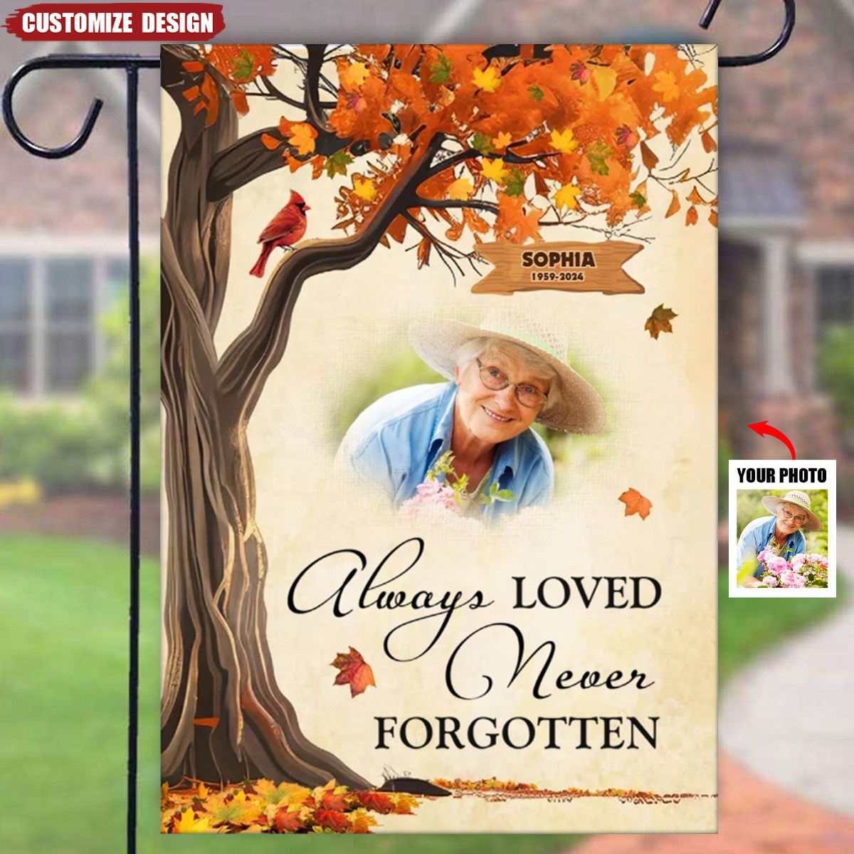 Always Loved Never Forgotten – Personalized Memorial Garden Flag