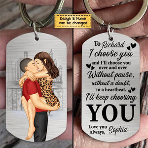 I Choose You-Personalized Stainless Steel Keychain - Gifts For Couple