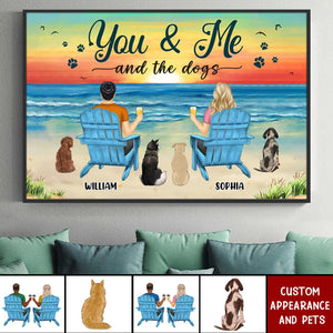 You And Me And The Dogs Peace Beach View - Gift For Pet Lovers - Personalized Poster