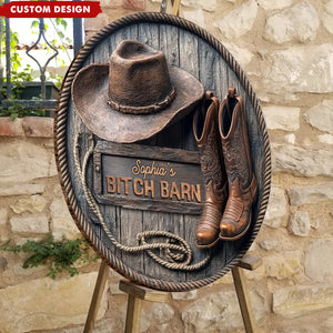 B*tch Barn - Personalized Cowgirl Round Wood Sign