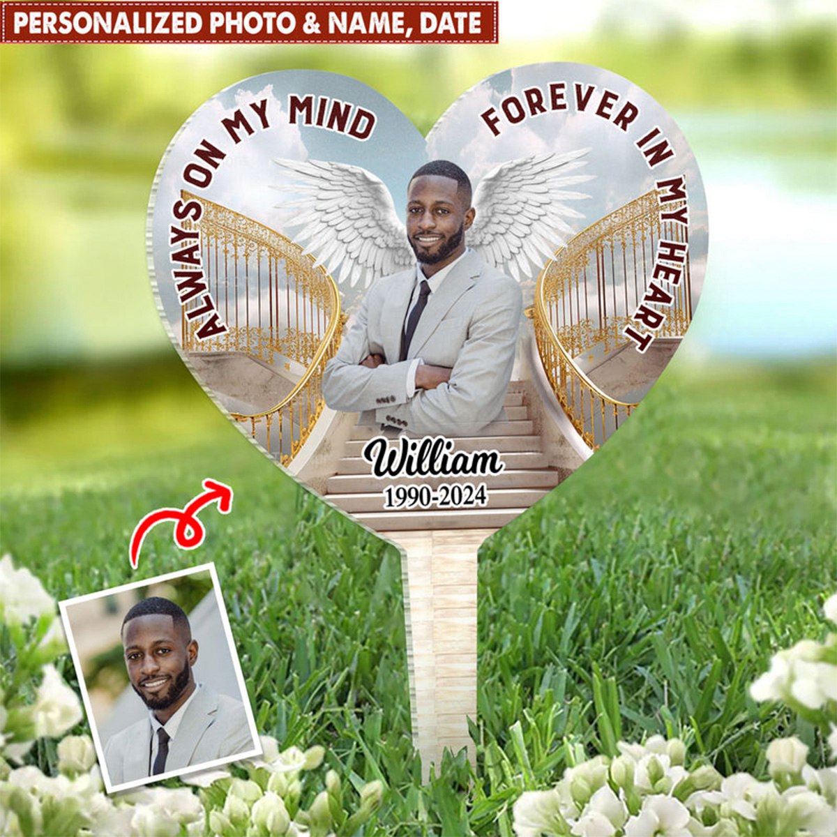 Memorial Upload Photo Heaven Golden Gate, Always On My Mind Forever In My Heart Personalized Acrylic Plaque Stake