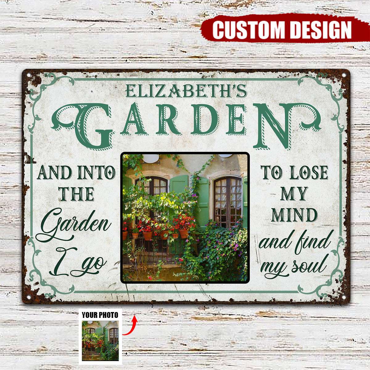 And Into The Garden I Go To - Outdoor Decor For Garden Lovers - Personalized Photo Classic Metal Signs