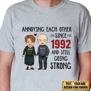 Annoying Each Other, Still Going Strong - Personalized Unisex T-shirt-Gift For Couple, Husband Wife, Anniversary, Engagement, Wedding, Marriage Gift