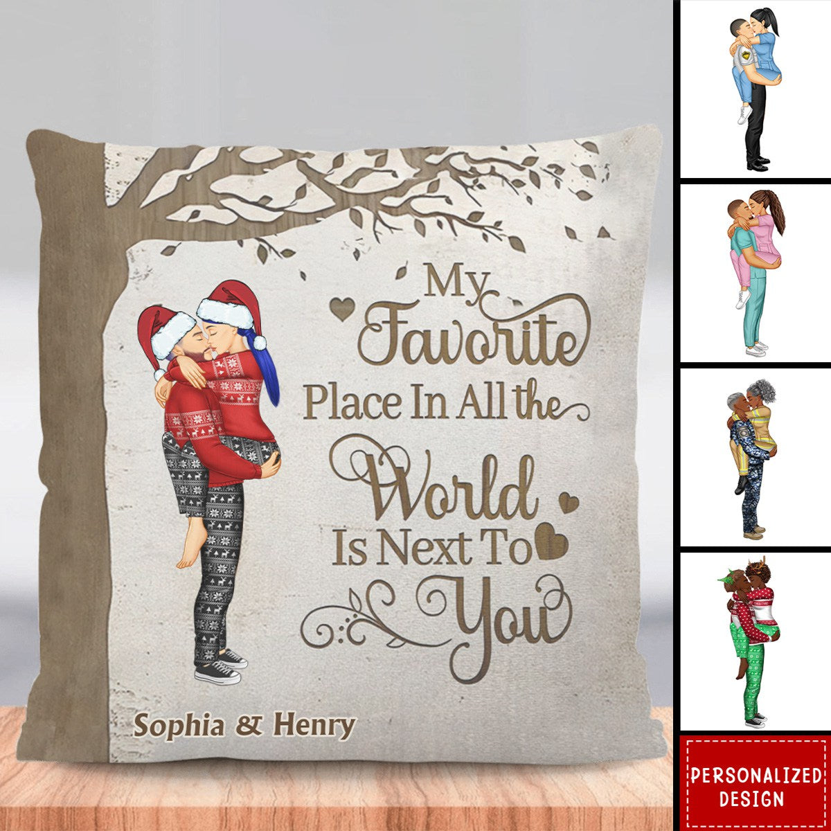 Couple Kissing My Favorite Place In All The World - Personalized Pillow