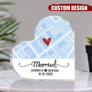 Married Custom Location Map Heart Acrylic Plaque - Gift For Couple