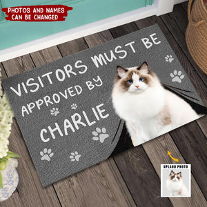 Custom Photo Visitors Must Be Approved By This Dog - Dog & Cat Personalized Custom Home Decor Decorative Mat