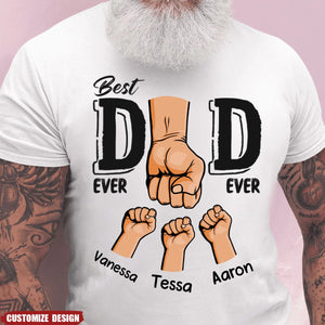 Best Dad Ever - Family Personalized Unisex T-shirt