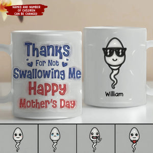 Thanks For Not Swallowing Us-Personalized 3D Inflated Effect Printed Mug - Gift For Mom, Family Members