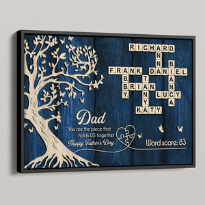 Dad You Are The Piece That Holds Us Together Crossword - Personalized Poster - Father's Day Gift For Dad, Husband