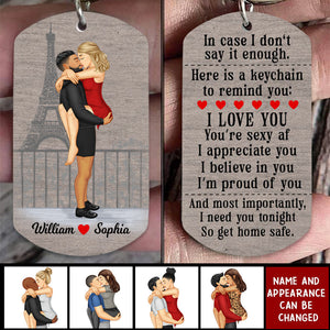 I Need You Tonight So Get Home Safe-Personalized Stainless Steel Keychain-Gift For Couples-V3