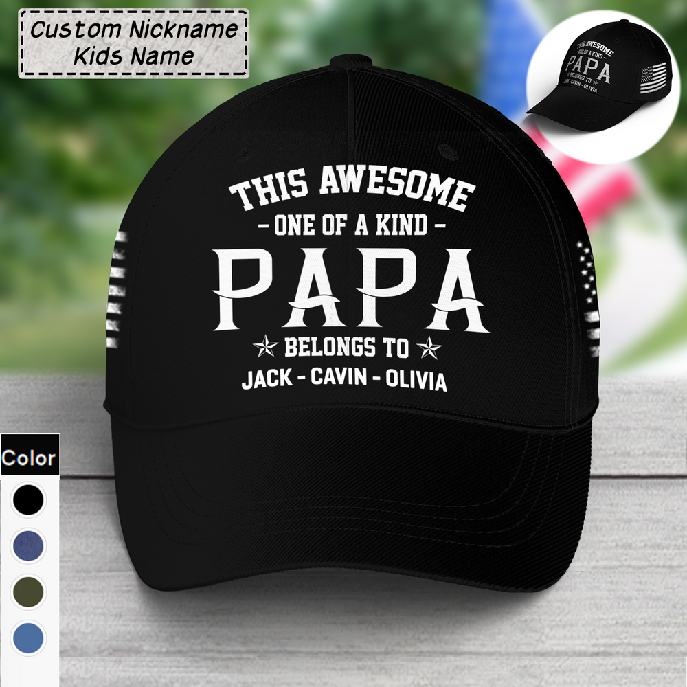 Personalized This Awesome One Of A Kind Papa, Custom Nickname Classic Cap