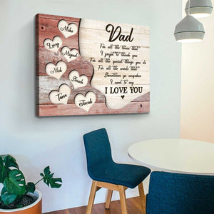 Thank You Dad Gift with Kids Names, Fathers Day Personalized Gift for Dad From Daughter, Fathers Day Canvas Poster, I Need To Say I Love You Dad