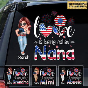 Love Being Called Nana Grandma Personalized Sticker, Independence Day Gift