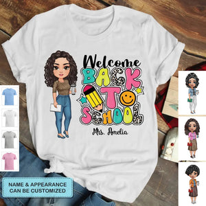 Personalized Custom T-Shirt - Teacher's Day, Birthday Gift For Teacher - Welcome Back To School