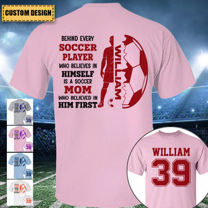 Behind Soccer Player Who Believes In Himself Personalized T-Shirt & Hoodie