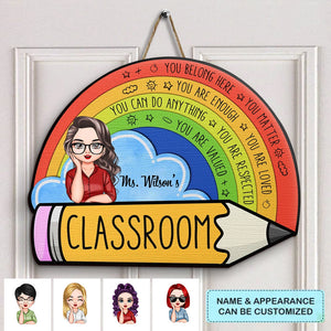 Personalized Custom Door Sign - Welcoming, Birthday, Teacher's Day Gift For Teacher - In My Class