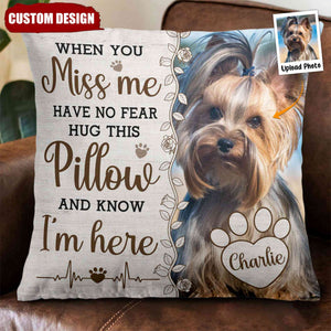 Hug This Pillow And Know I'm Here - Personalized Photo Pillow